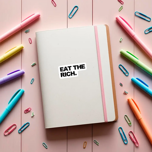 Sticker Eat the rich