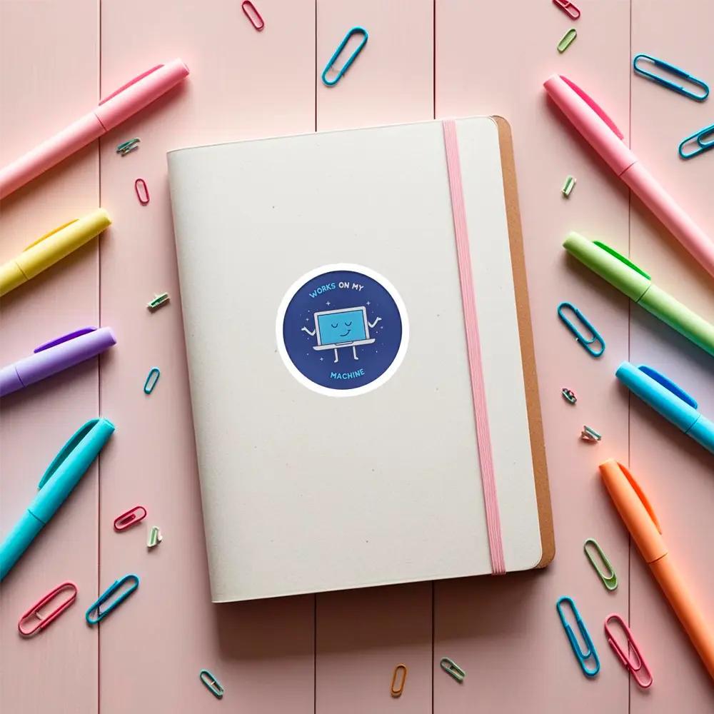 Sticker Works on my machine