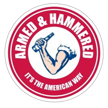 Sticker Armed &amp; hammered