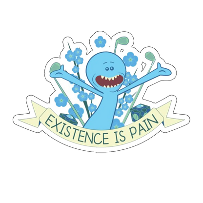 Sticker Existence is pain