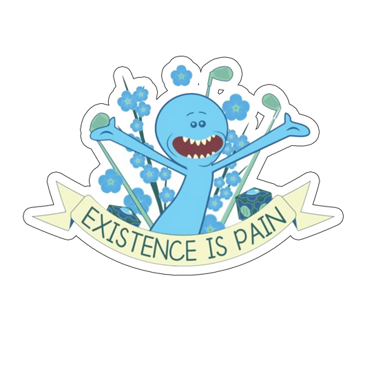 Sticker Existence is pain