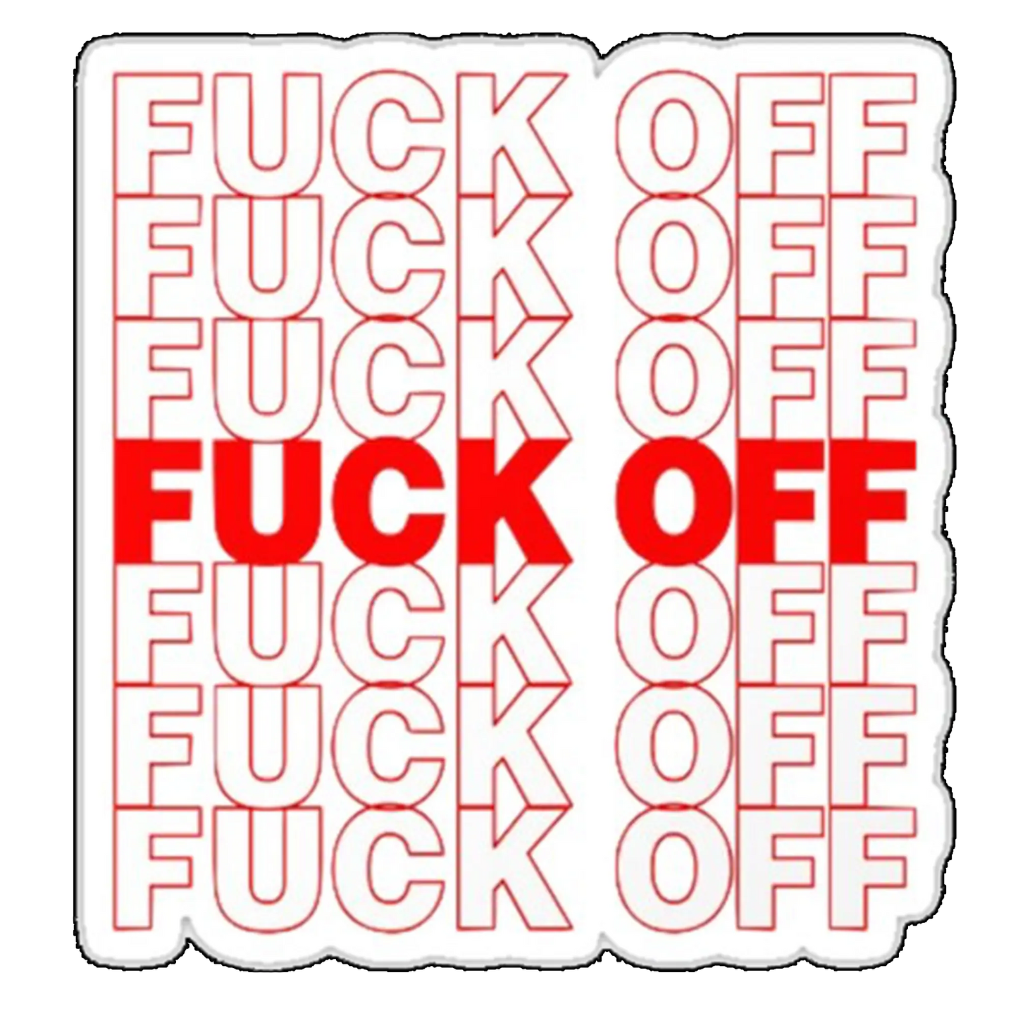 Sticker Fuck off