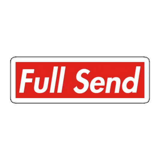 Sticker Full send