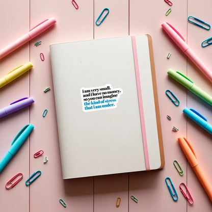 Sticker I am very small