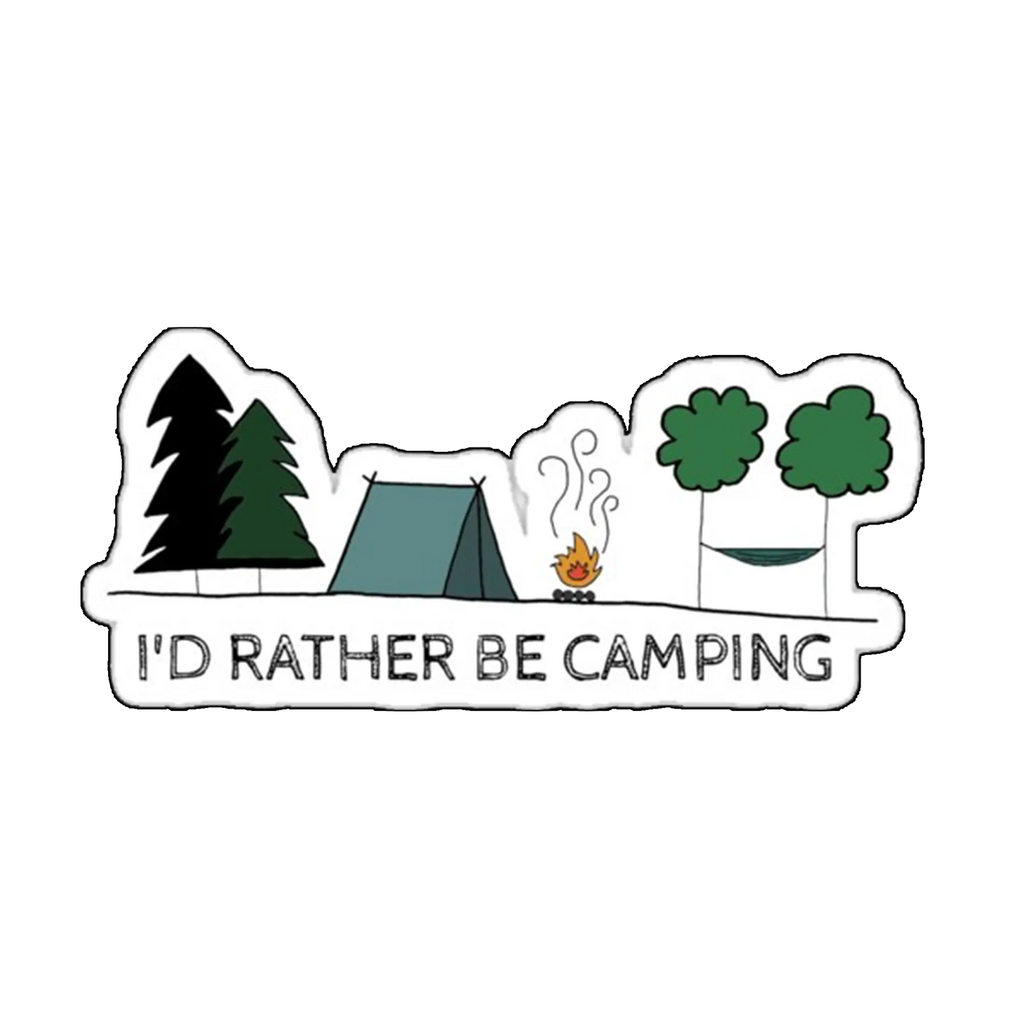Sticker I'd rather be camping