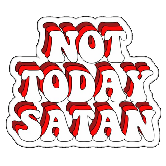 Sticker Not today, satan