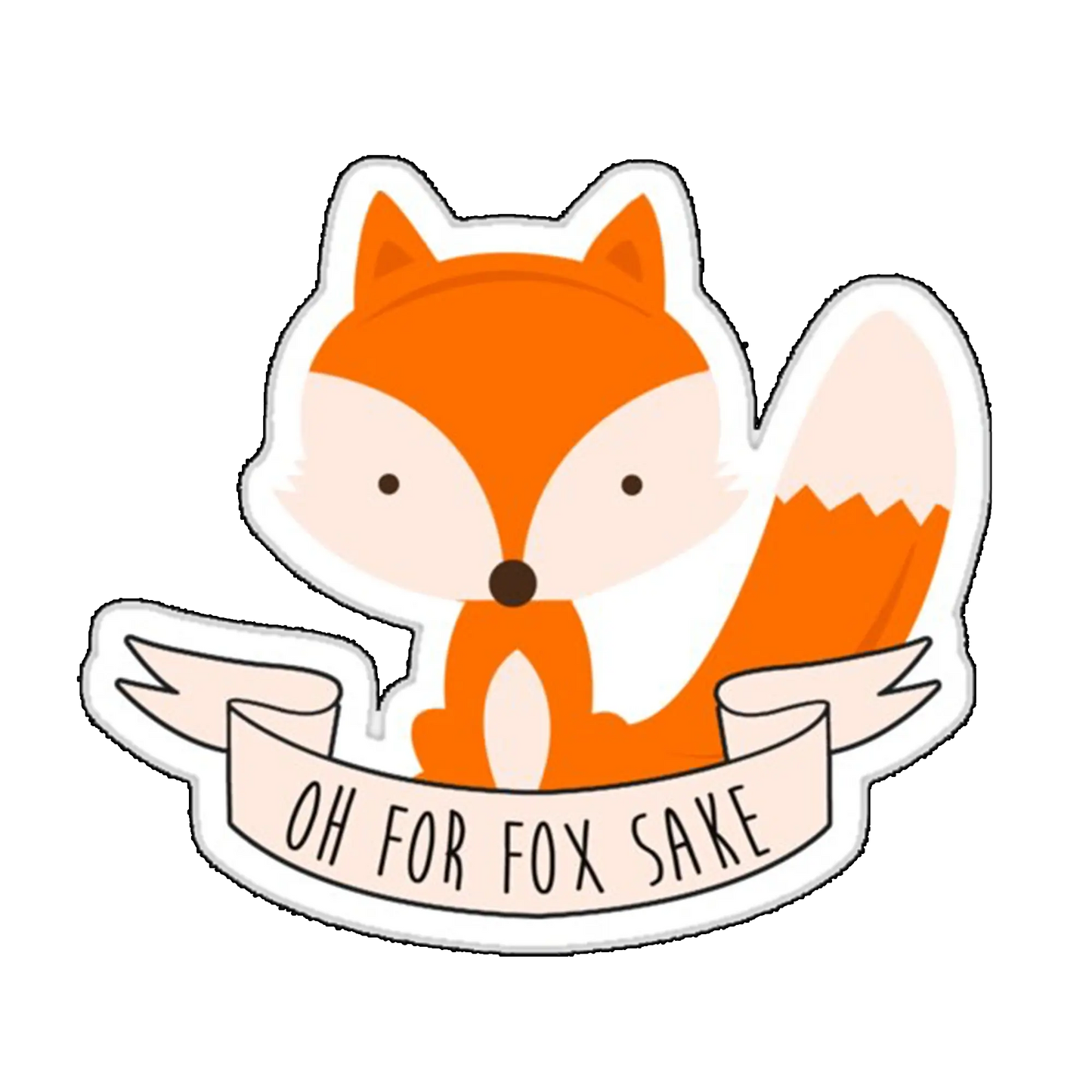 Sticker  Oh for fox sake