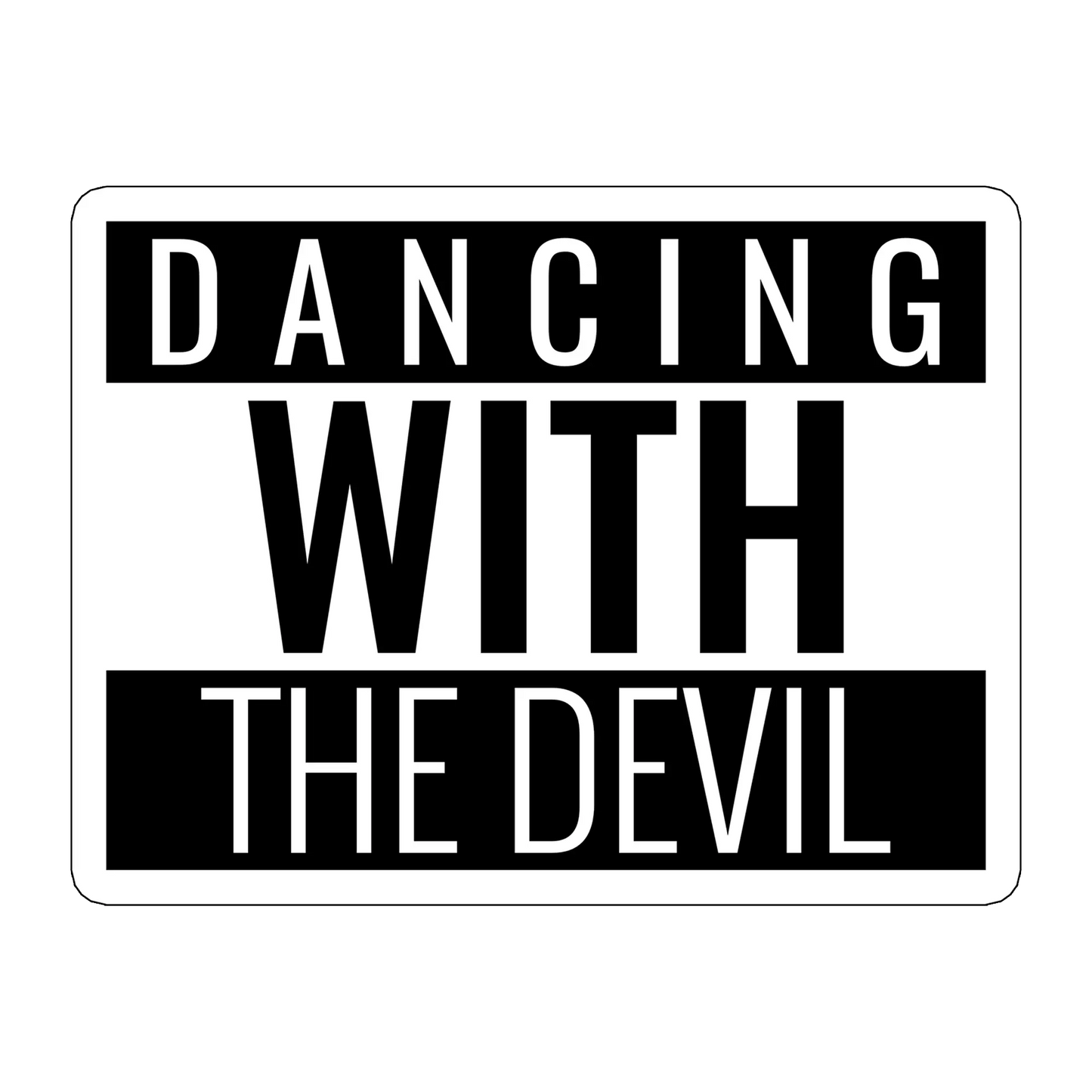 sticker DANCING WITH THE DEVIL