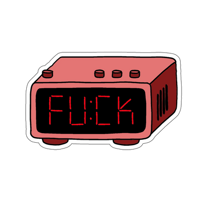 sticker Fuck o'clock