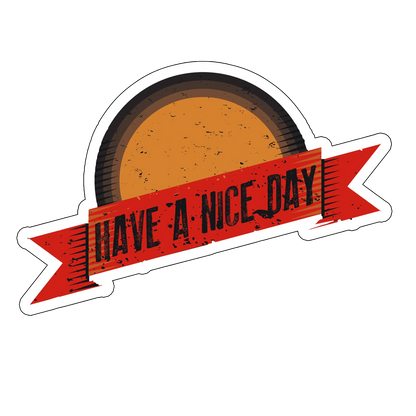 sticker HAVE A NICE DAY