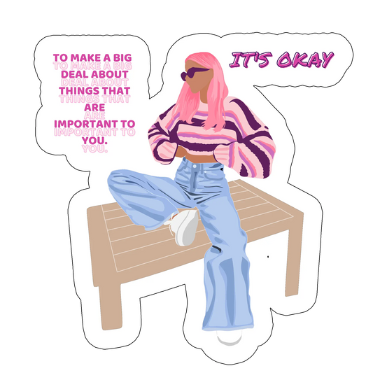 sticker ITS OKAY