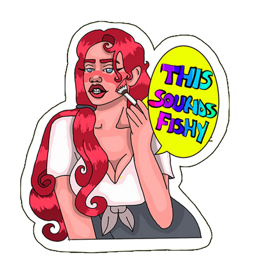 sticker This sounds fishy