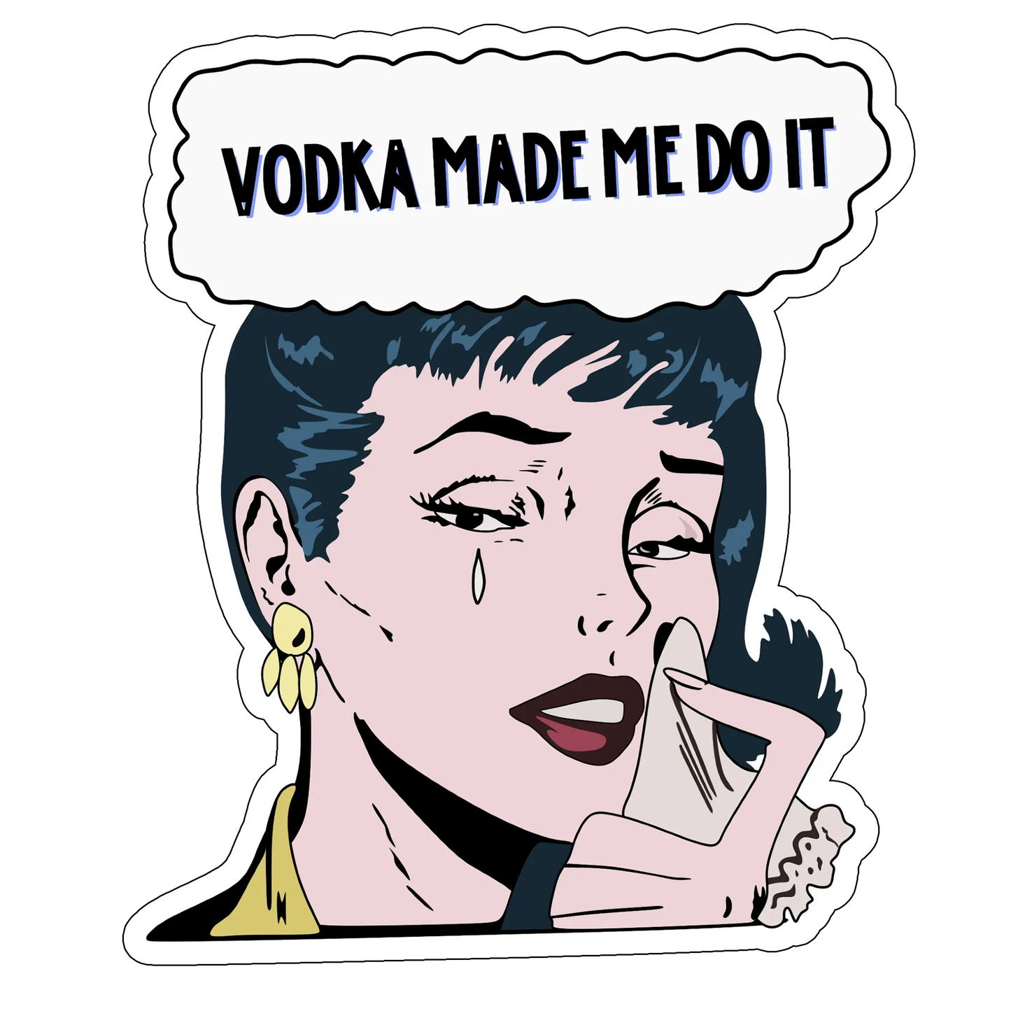 sticker Vodka made me do it