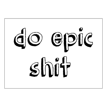 sticker do epic shit