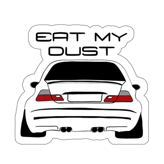 sticker eat my dust