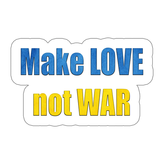 Sticker Make love not war