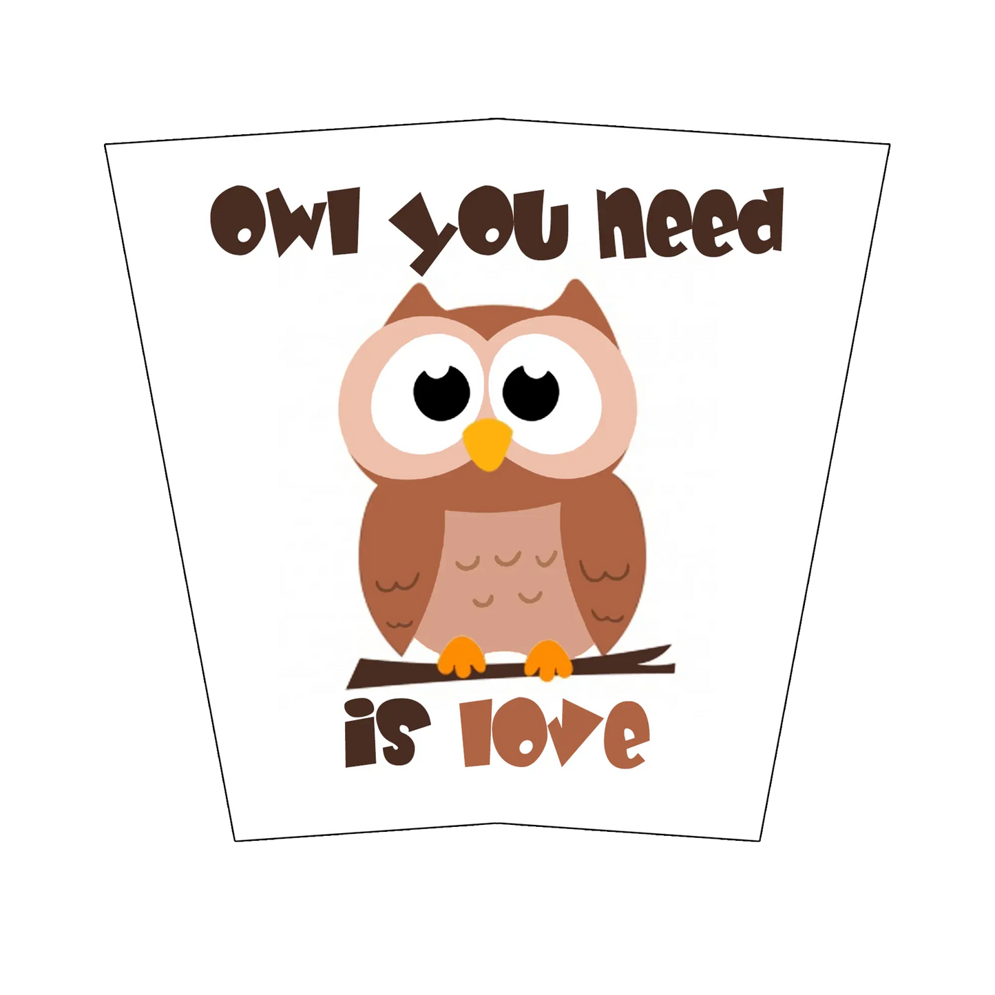 sticker owl you need is love